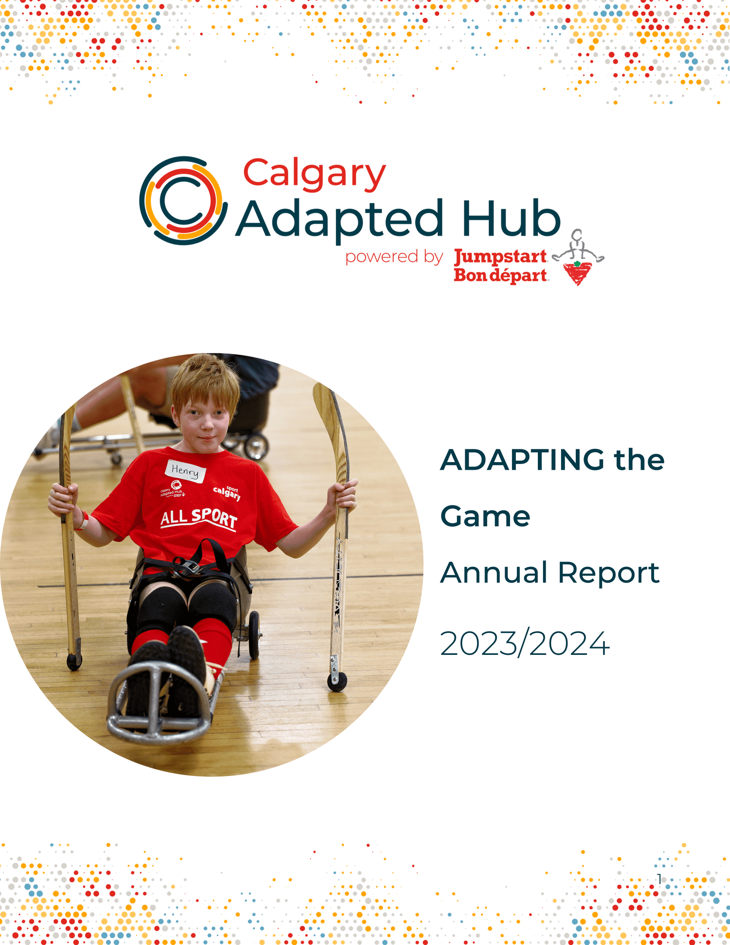 Calgary Adapted Hub powered by Jumpstart Year 4 Report